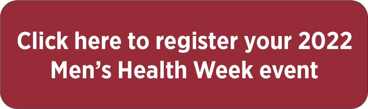 Register your Men's Health Week events here