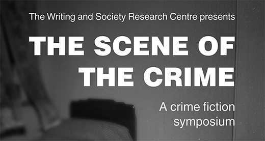 The Scene of the Crime: a crime fiction symposium
